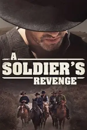 A Soldier's Revenge A Soldier's Revenge
