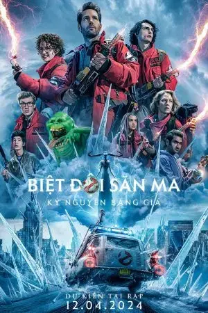 Biệt Đội Săn Ma: Kỷ Nguyên Băng Giá Biệt Đội Săn Ma: Kỷ Nguyên Băng Giá