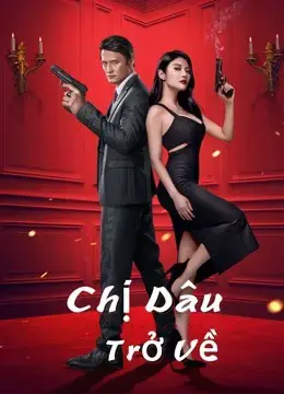 Chị Dâu Trở Về Chị Dâu Trở Về