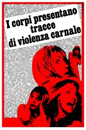 I corpi presentano tracce di violenza carnale I corpi presentano tracce di violenza carnale