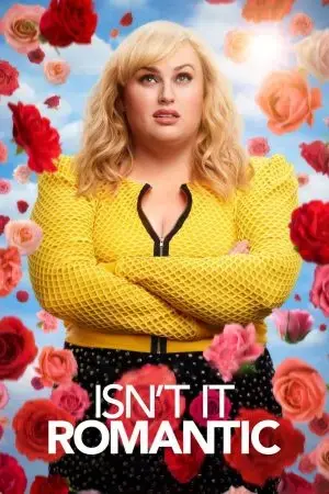 Isn't It Romantic Isn't It Romantic