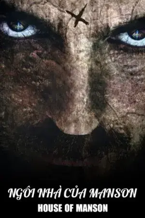 Ngôi Nhà Của Manson Ngôi Nhà Của Manson