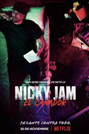 Nicky Jam: Người chiến thắng Nicky Jam: Người chiến thắng