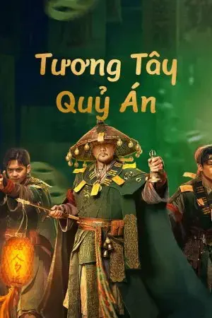 Tương Tây Quỷ Án Tương Tây Quỷ Án