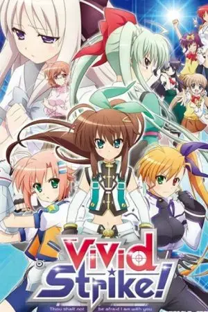 ViVid Strike! ViVid Strike!