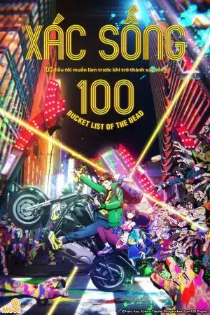 xác sống 100~100 điều tôi muốn làm trước khi trở thành xác sống~ xác sống 100~100 điều tôi muốn làm trước khi trở thành xác sống~