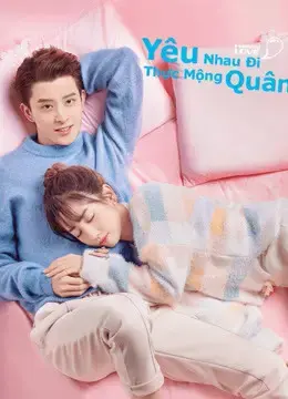 Yêu Nhau Đi, Thực Mộng Quân Yêu Nhau Đi, Thực Mộng Quân